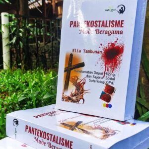 PANTEKOSTALISME MODE BERAGAMA: Keselamatan Dapat Hilang dan Sejarah Sosial Soteriologi GPdI