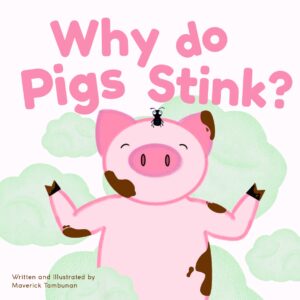 Why Do Pigs Stink?